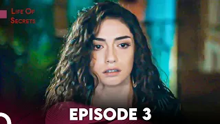 Life Of Secrets - Episode 3 | Hayat Sirlari