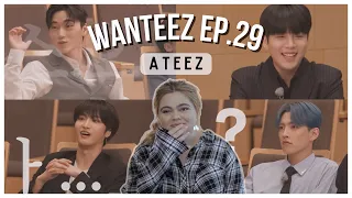 Ateez just keeping it real haha | ATEEZ (에이티즈) - WANTEEZ EP. 29 | Reaction