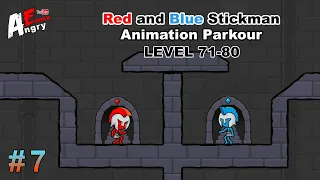 Red and Blue Stickman : Animation Parkour - Gameplay #7 Level 71-80 (Android)