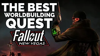 The Best Quest in Fallout New Vegas