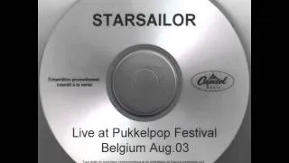 Starsailor - Poor Misguided Fool (Live at Pukkelpop 2003)