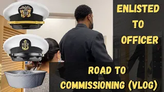 Navy Enlisted to Officer | Road to Commissioning Vlog