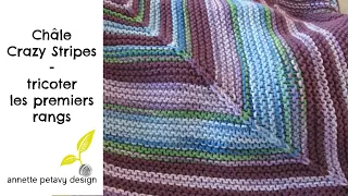 Crazy Stripes, châle tricot : tricoter les premiers rangs