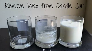 How to Remove Wax from a Candle Jar - 3 Ways