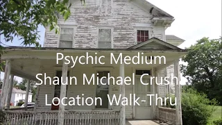 Psychic Walkthrough - Haunted - The 1858 Garnett House Hotel & Dr. Office