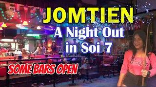 Jomtien Pattaya Beach Soi 7. A Night Out in January 2022