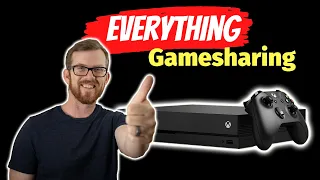 Gameshare Xbox One - EVERYTHING you NEED to know