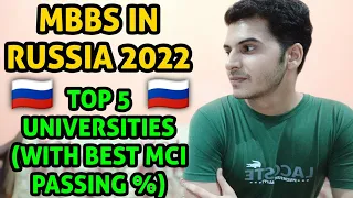 MBBS IN RUSSIA - TOP 5 UNIVERSITIES WITH BEST MCI PASSING PERCENTAGE | MBBS ABROAD | Sachin Jangra