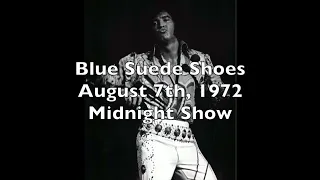 One Night In Blue Suede Shoes August 7th, 1972