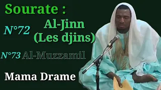 Mama Drame Tafsir Hebdo Sourate 72 Al Jinn et Sourate 73 Al Muzzamil