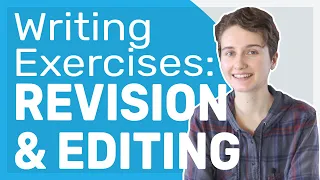 Writing Exercises: Revision and Editing