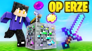 MINECRAFT aber ERZE droppen OP ITEMS!