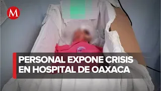 Médico es despedido por usar caja de cartón en Oaxaca