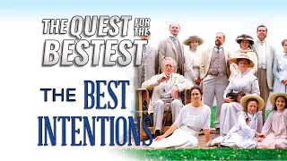 The Best Intentions (1991) Movie Analysis | The Quest for the Bestest