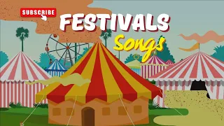 Festivals song | Festival Fun Songs | Learn about Festivals | Baby Songs | Kids Rhymes For Children