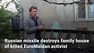 Russian missile destroys family house of killed EuroMaidan activist