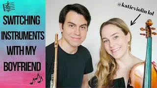 My boyfriend & I switched instruments (OMG VIOLIN IS HARD) | #flutelyfe with @katieflute