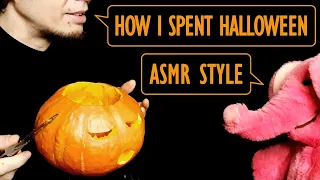 ASMR Carving a Pumpkin for Halloween [Male Whispering, Accent]