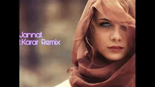 Jannat Akhat Karar Can Uzman Electro Remix