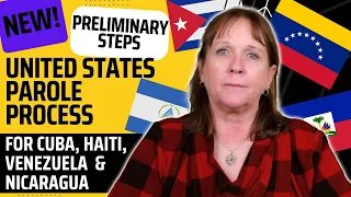 NEW U.S. Parole Process | Preliminary Steps