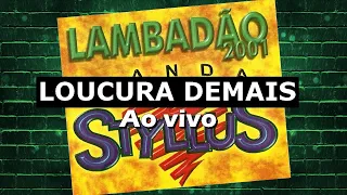 Stillus pop som Loucura demais ao vivo