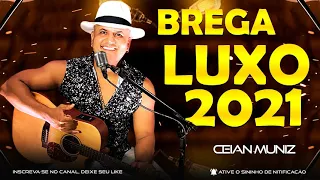 Ceian Muniz - CD Brega de Luxo 2021
