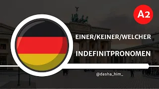 Deutsch B1 I ein/kein I Неопределенные местоимения в немецком языке