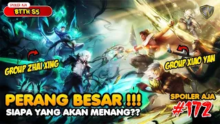 Perang Besar !!! - SPOILER Battle Through The Heaven S5 EPS 172