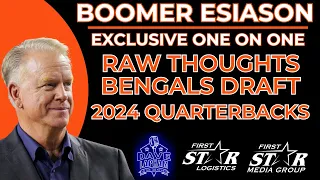 Exclusive: Boomer Esiason's Raw Thoughts on Bengals Draft and 2024 Quarterbacks