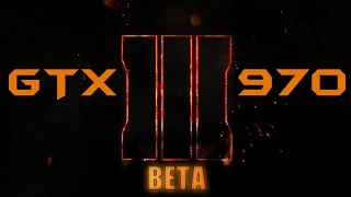 Call of Duty Black Ops III Multiplayer Beta GTX 970 OC | 1080p Maxed Out | FRAME-RATE TEST