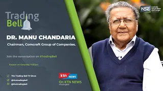 The Trading Bell Show, Manu Chandaria.