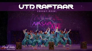 [1st Place] UTD Raftaar | Front Row | UH Nasha 2024 | Manish Bhandari Productions