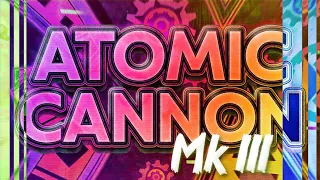 [VERIFIED] ATOMIC CANNON Mk III (Extreme Demon) by LIEB and co