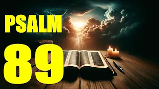 Psalm 89 Reading: I Will Sing of His Love Forever (With words - KJV)