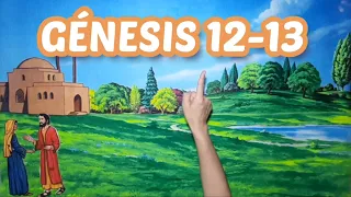 07 El Llamado de Abram (Génesis 12-13)