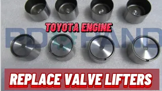 TOYOTA CAMRY VALVE LIFTERS REPLACE