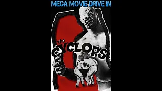 Mega Movie Drive In : Review of The Cyclops