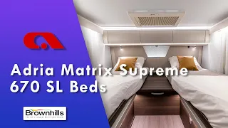 How To Use Your Adria Matrix Supreme 670SL Beds