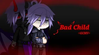 ~Bad Child 💔 GCMV || Gacha Club Music Video [Devon OC story] (ORİGİNAL STORY!)