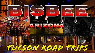 Things To Do In Bisbee Arizona