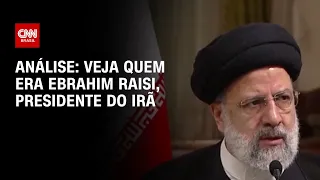 Análise: veja quem era Ebrahim Raisi, presidente do Irã | CNN PRIME TIME