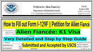 How to Fill out Form I-129F, Petition for Alien Fiancée ||  I-129F Form || I-129 F|| K1 Visa