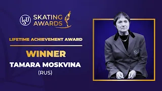 Lifetime Achievement Award 2021 | Tamara Moskvina (RUS) | ISU Skating Awards 2021
