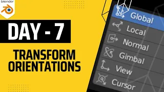 Everything You NEED to know about TRANSFORM ORIENTATION in Blender