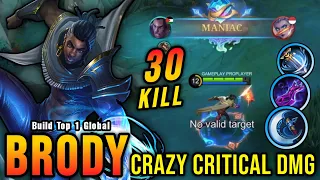 30 Kills!! One Shot Build Brody Crazy Critical Damage!! - Build Top 1 Global Brody ~ MLBB