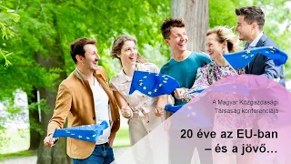 20 éve az Európai Unióban – és a jövő… április 22. (előadások)