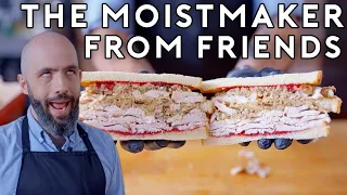 Moistmaker from FRIENDS | Botched by Babish