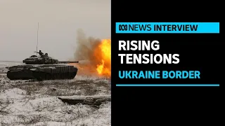 US & European allies fear imminent invasion of Ukraine | ABC News