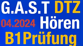 G.A-S.T_DTZ Prüfung- Telc_Hören 14.04. 2024  German Test For Immigranten gast DTZ_gast