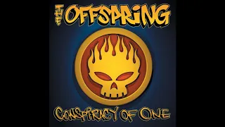 The Оffsрring Соnsрirасу оf Оnе (Full Album)